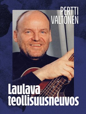 cover image of Laulava teollisuusneuvos